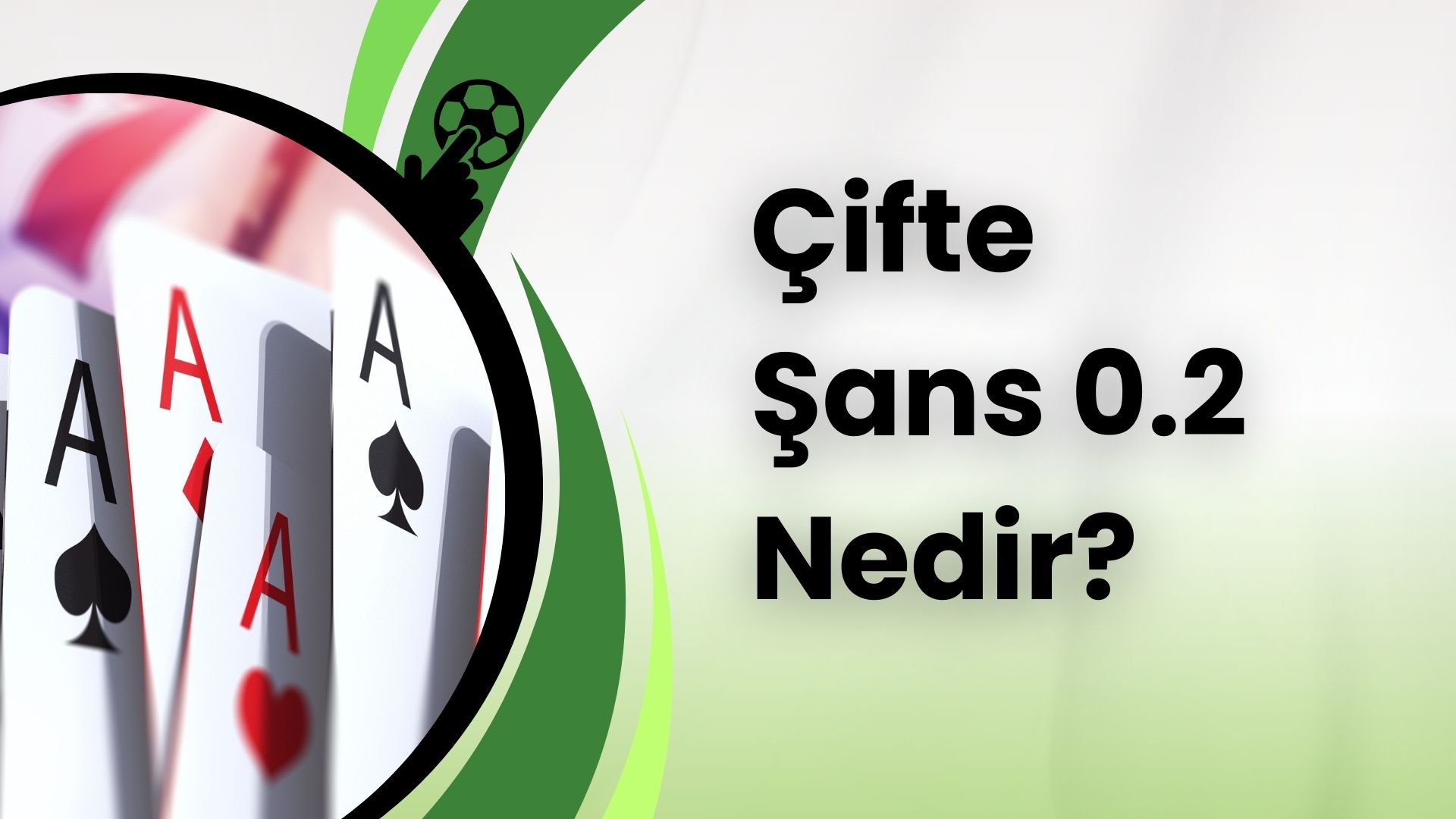 Çifte Şans 0.2 Nedir